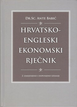 Hrvatsko-engleski ekonomski rječnik (2.izmj. i dop.izd.)