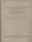 Sveslavenski zbornik. Spomenica o tisućogodišnjici hrvatskoga kraljevstva