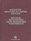 Njemačko-hrvatski ili srpski rječnik (8.izd.)