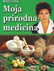 Moja prirodna medicina