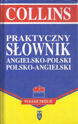 Praktyczny slownik angielsko-polski, polsko-angielski (3rd Ed.)