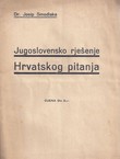 Jugoslovensko rješenje Hrvatskog pitanja