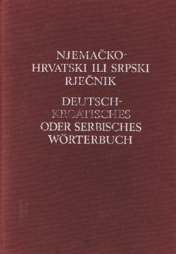 Njemačko-hrvatski ili srpski rječnik (6.dop.izd.)