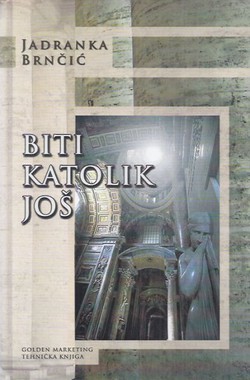 Biti katolik još