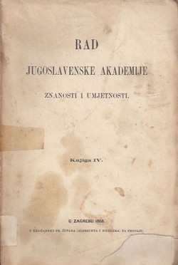 Rad JAZU. Knjiga IV/1868