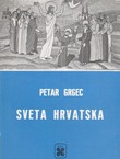 Sveta Hrvatska (pretisak iz 1937)