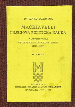 Machiavelli i njegova politička nauka