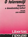 O toleranciji. Rasprave o demokratskoj kulturi