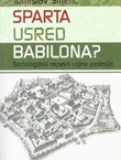 Sparta usred Babilona? Sociologijski aspekti vojne profesije