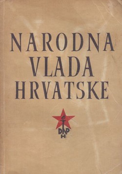 Narodna vlada Hrvatske formirana u gradu Splitu dana 14. travnja 1945.