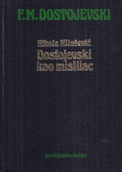 Dostojevski kao mislilac