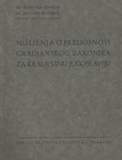 Mišljenja o predosnovi Gradjanskog zakonika za Kraljevinu Jugoslaviju
