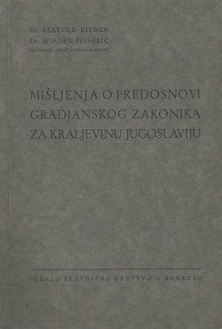 Mišljenja o predosnovi Gradjanskog zakonika za Kraljevinu Jugoslaviju