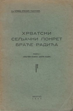 Hrvatski seljački pokret braće Radić I. Seljački pokret: Antun Radić