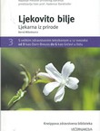 Ljekovito bilje. Ljekarna iz prirode