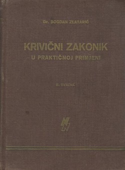 Krivični zakonik u praktičnoj primjeni II. Posebni dio