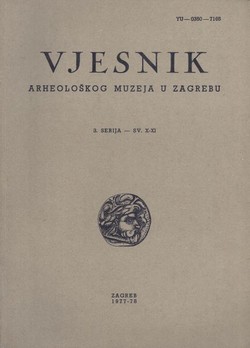 Vjesnik Arheološkog muzeja u Zagrebu, 3. serija, X-XI/1977-78