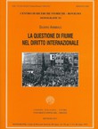 La questione di Fiume nel diritto internazionale