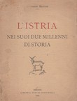 L'Istria nei suoi due millenni di storia