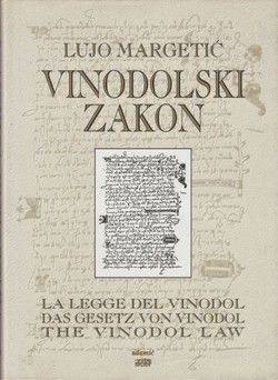 Vinodolski zakon / La legge del Vinodol / Das Gesetz von Vinodol / The Vinodol Law