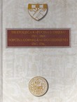 Tri stoljeća kapucina u Osijeku 1703.-2003. i općina Gornji grad do ujedinjenja 1702.-1786.