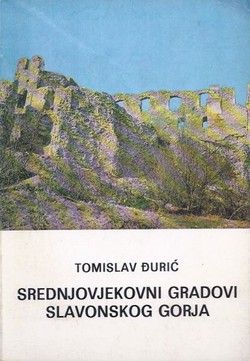 Srednjovjekovni gradovi slavonskog gorja