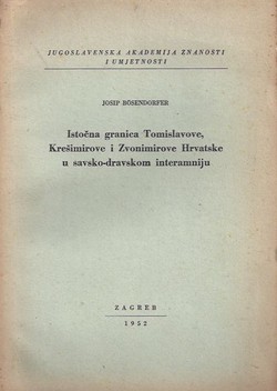 Istočna granica Tomislavove, Krešimirove i Zvonimirove Hrvatske u savsko-dravskom interamniju