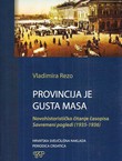 Provincija je gusta magla. Novohistorističko čitanje časopisa "Savremeni pogledi" (1935-1936)