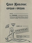 Grad Karlovac opisan i orisan (pretisak iz 1906)