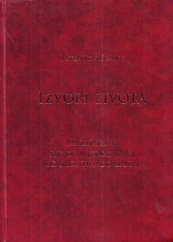 Izvori života. Naseljavanje svetoivanjskog kraja od neolitika do danas