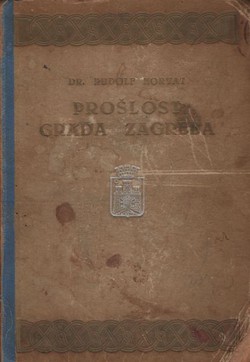 Prošlost grada Zagreba