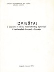 Izvještaj o pojavama i razvoju nacionalističkog djelovanja i frakcionaškoj aktivnosti u Zagrebu