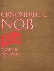 Črnomerec u NOB. Zbornik sjećanja