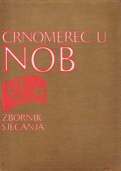 Črnomerec u NOB. Zbornik sjećanja