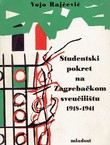 Studentski pokret na Zagrebačkom sveučilištu 1918-1941