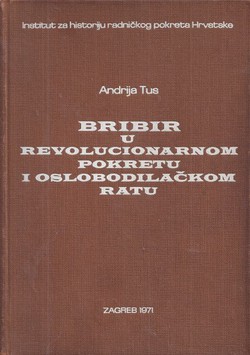 Bribir u revolucionarnom pokretu i oslobodilačkom ratu