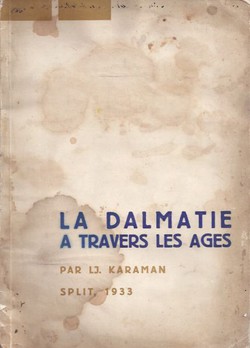 La Dalmatie a travers les ages