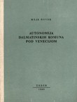 Autonomija dalmatinskih komuna pod Venecijom