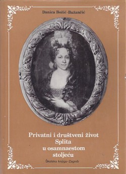 Privatni i društveni život Splita u osamnaestom stoljeću