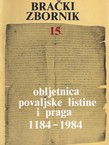 Obljetnica Povaljske listine i praga 1184-1984. (Brački zbornik 15/1987)