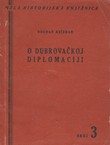 O dubrovačkoj diplomaciji