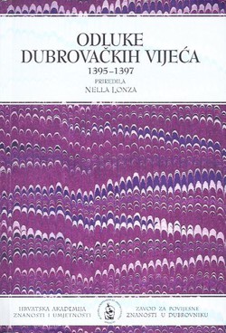 Odluke Dubrovačkih vijeća 1395-1397