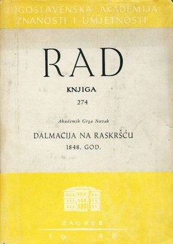 Dalmacija na raskršću 1848. god. (Rad JAZU 274/1948)