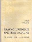 Pravno uređenje splitske komune po statutu iz 1312. godine