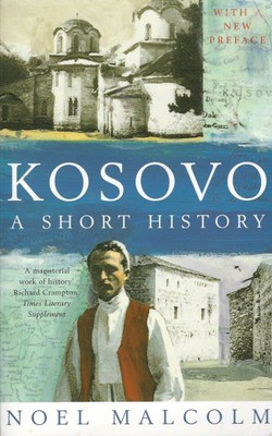 Kosovo. A Short History (2nd Ed.)