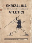 Skrižaljka za ocjenjivanje posljedaka u atletici