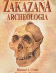 Ukryta historia czlowieka. Zakazana archeologia