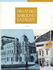 Hrvatsko Narodno Kazalište. Zbornik o stogodišnjici 1860-1960