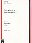 Strukturalna antropologija 2