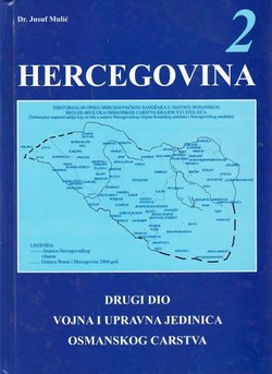 Hercegovina 2. Vojna i upravna jedinica Osmanskog carstva